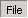 "File"